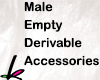 Male Empty Accessories