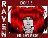 DOLL BRIGHT RED!
