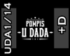 POMPIS U DADA