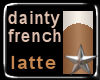 *mh* (d) French Latte