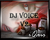 DJ Voice v2