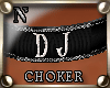 "NzI Choker DJ