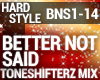 Hardstyle - Better Not