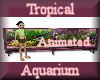 [my]Tropical Aquarium