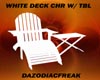 White Deck Chr with Tbl