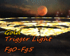 Trigger Light GOLD