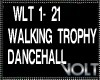 Vl Walking Trophy