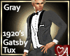 .a Gatsby Tux - Gray