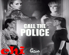 G GIRLS CALL THE POLICE