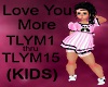 (KIDS) Love You More
