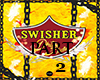 Swisher by D!RTY AUD!O