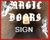 Magic Doors Sign