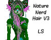 Nature Nerd Hair V3