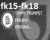 Freaks Timmy Trumpet