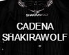 CADENA SHAKIRAWOLF