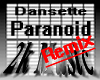 Dansette - Paranoid PT2