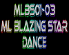 ML Blazing Star Dance