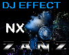 Z♠ DJ EFFECT | NX