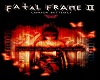 Fatal Frame 2