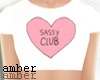 ❥ sassy club