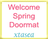 Welcome Spring Doormat