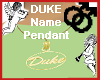 DUKE Gold  Name Pendant