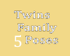 Twins Family 5 Poses