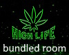 High Life Bundled Room