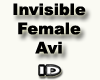 (ID) Invisible FemaleAvi