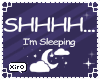 Sign : Sleeping