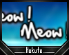 [H] Meow Meow