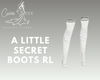 A Little Secret Boots RL