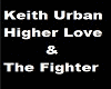 The Fighter /Higher Love