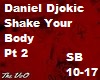 Shake Your Body Djokic D