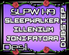 D| Sleepwalker