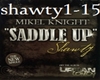 [M] Saddle Up Shawty