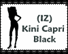 (IZ) Kini Capri Black