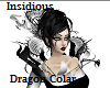 Dragon Collar Insidious