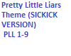 Sidekick Pretty lil Liar