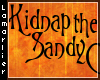 *L*Kidnap The SandyClaws