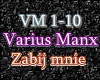 Varius Manx - Zabij mnie