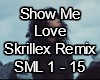 Show me Love Remix