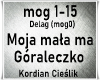 Moja mala ma Goraleczko