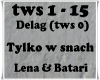 Tylko w snach -Lena