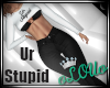 .L. Ur Stupid Outfit
