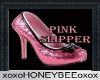 Pink Slipper Poster
