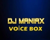 DJ MANİAK-Voice Box