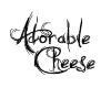 Adorable Cheese