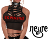 Neyre: Expensive blk top