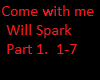 Will Spark Come With Me